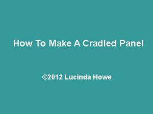 How To Make A Cradled Panel